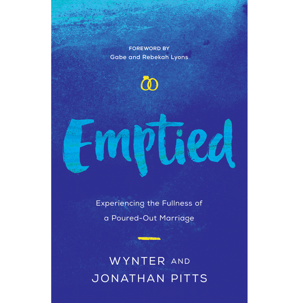 emptied-experiencing-the-fullness-of-a-poured-out-marriage-for-girls