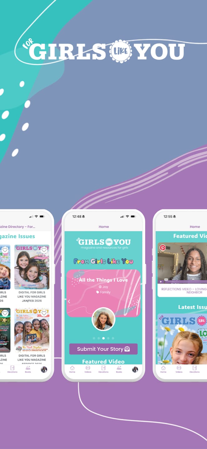 For Girls Like You app screens showing magazine issues library, home feed with reader stories, and featured videos