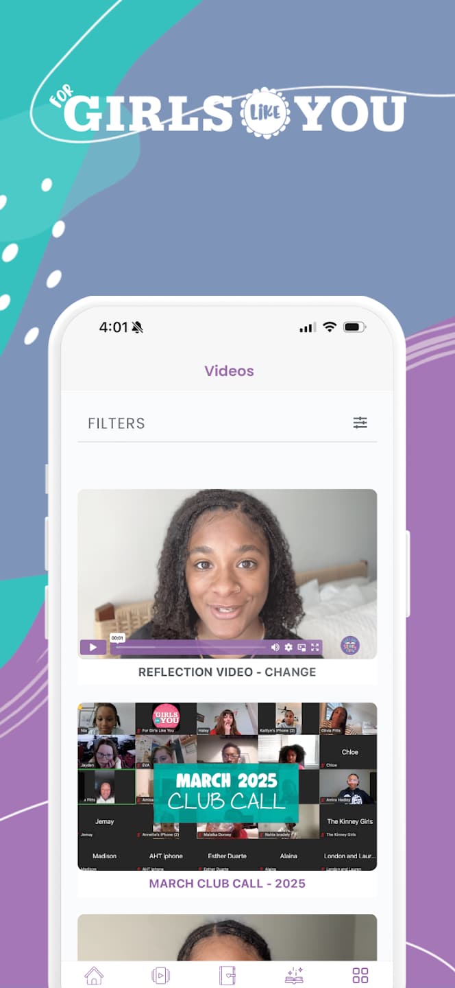 For Girls Like You app videos section showing reflection videos and a club call recording